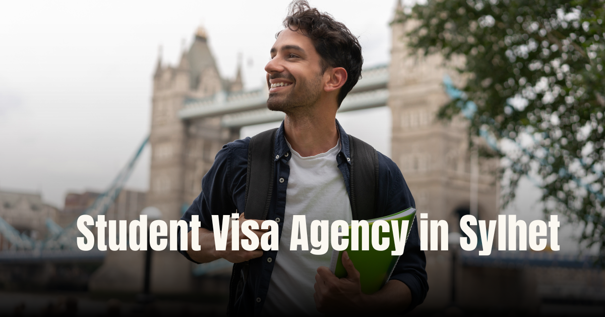 Student Visa Agency in Sylhet